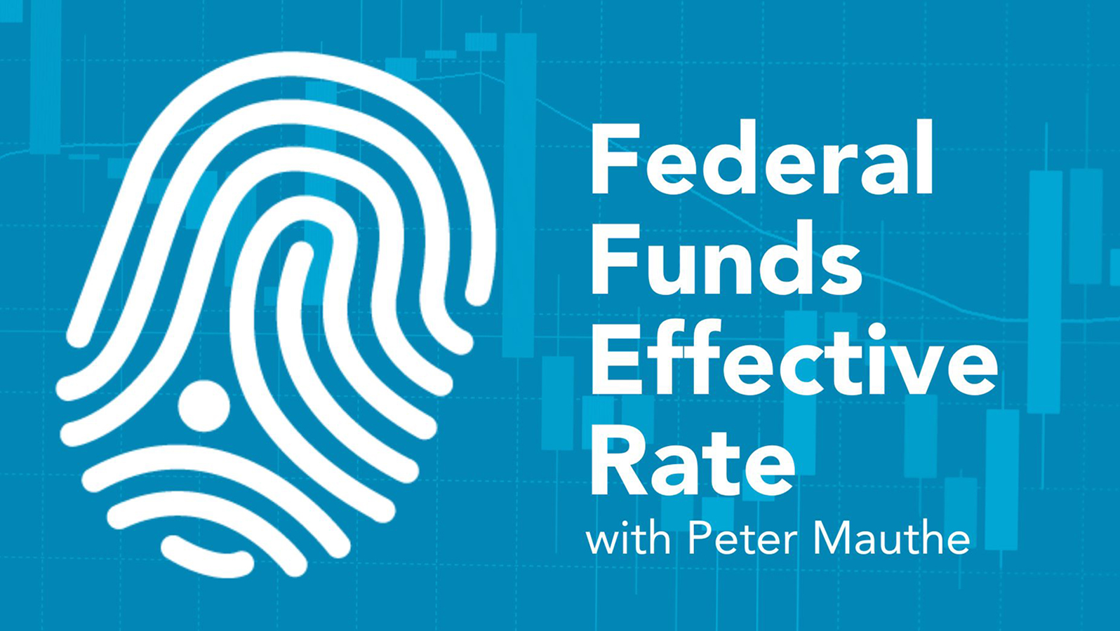 Federal Funds Effective Rate with Peter Mauthe