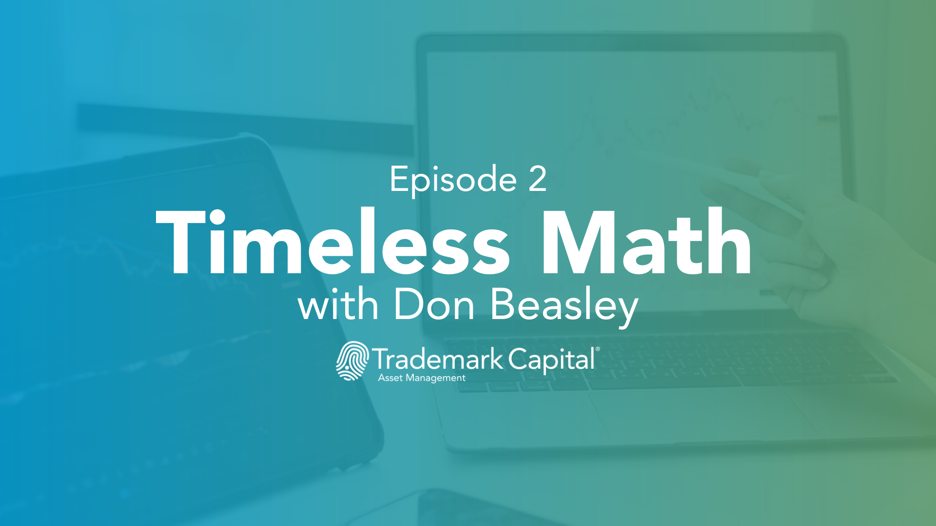 Timeless Math Episode 2