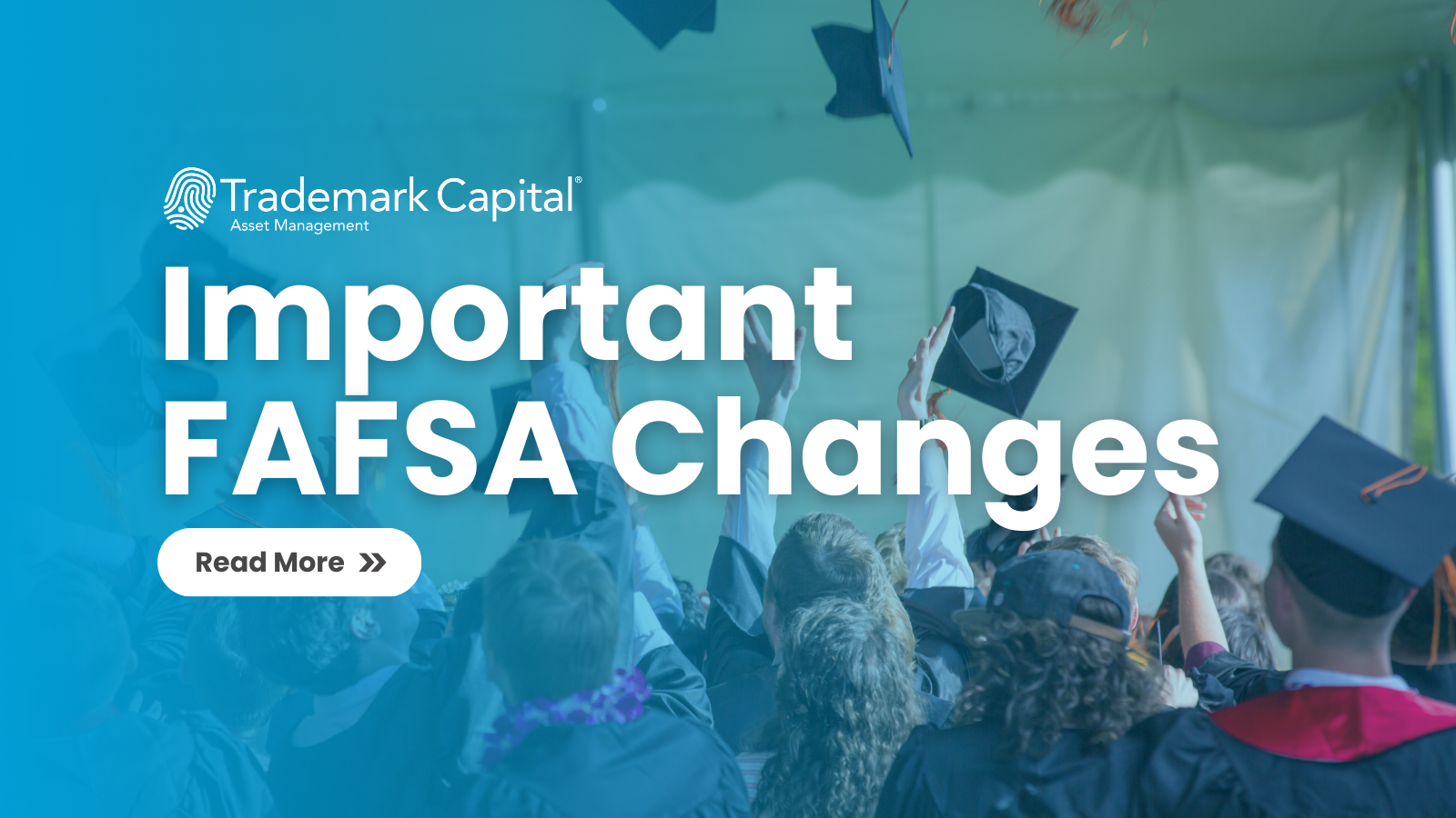 Important FAFSA Changes