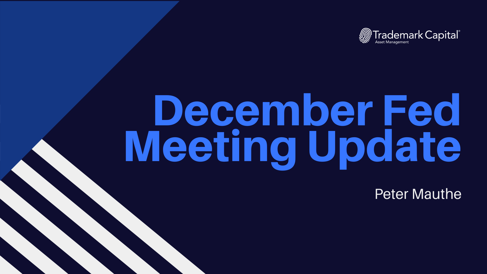 An Update on the Fed’s December Meeting