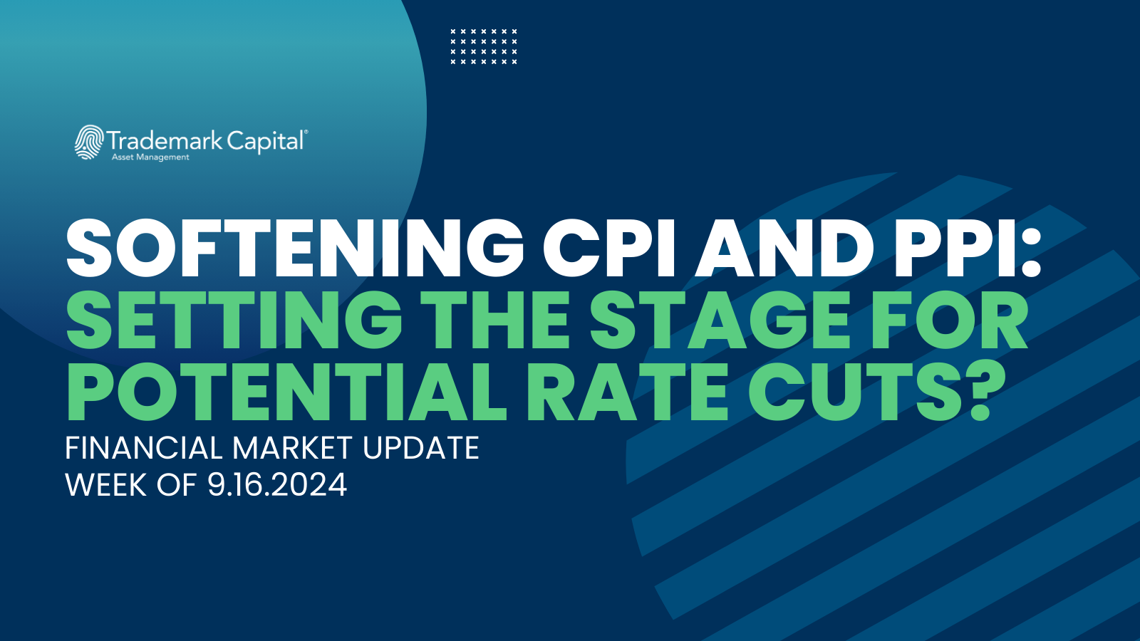 Softening CPI and PPI: Setting the Stage for Potential Rate Cuts?