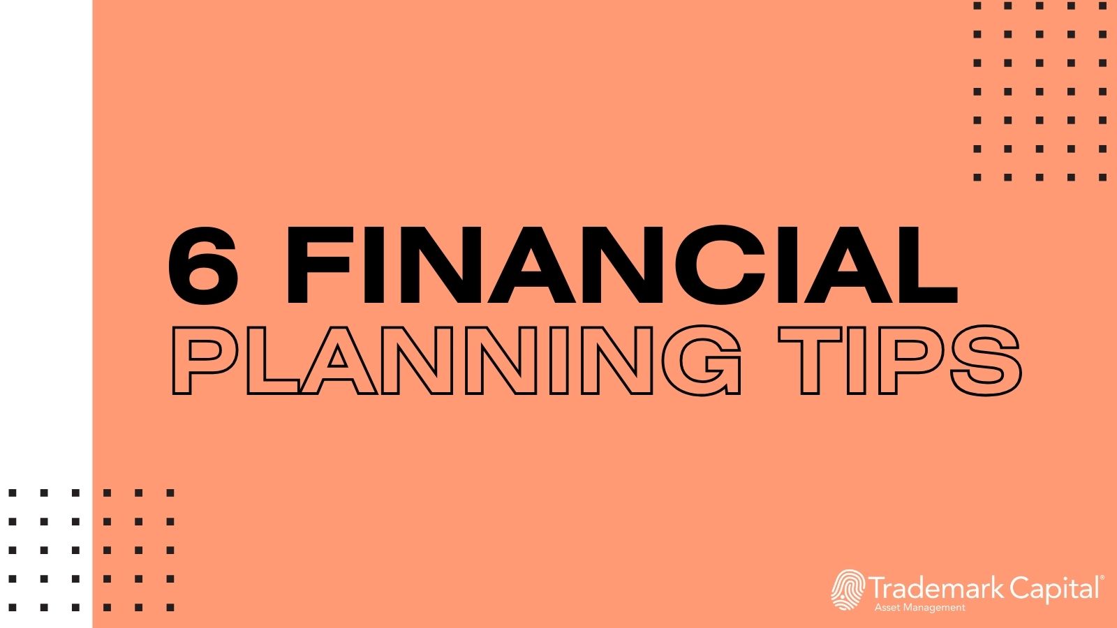 Six Steps Toward Financial Security for National Financial Planning Month