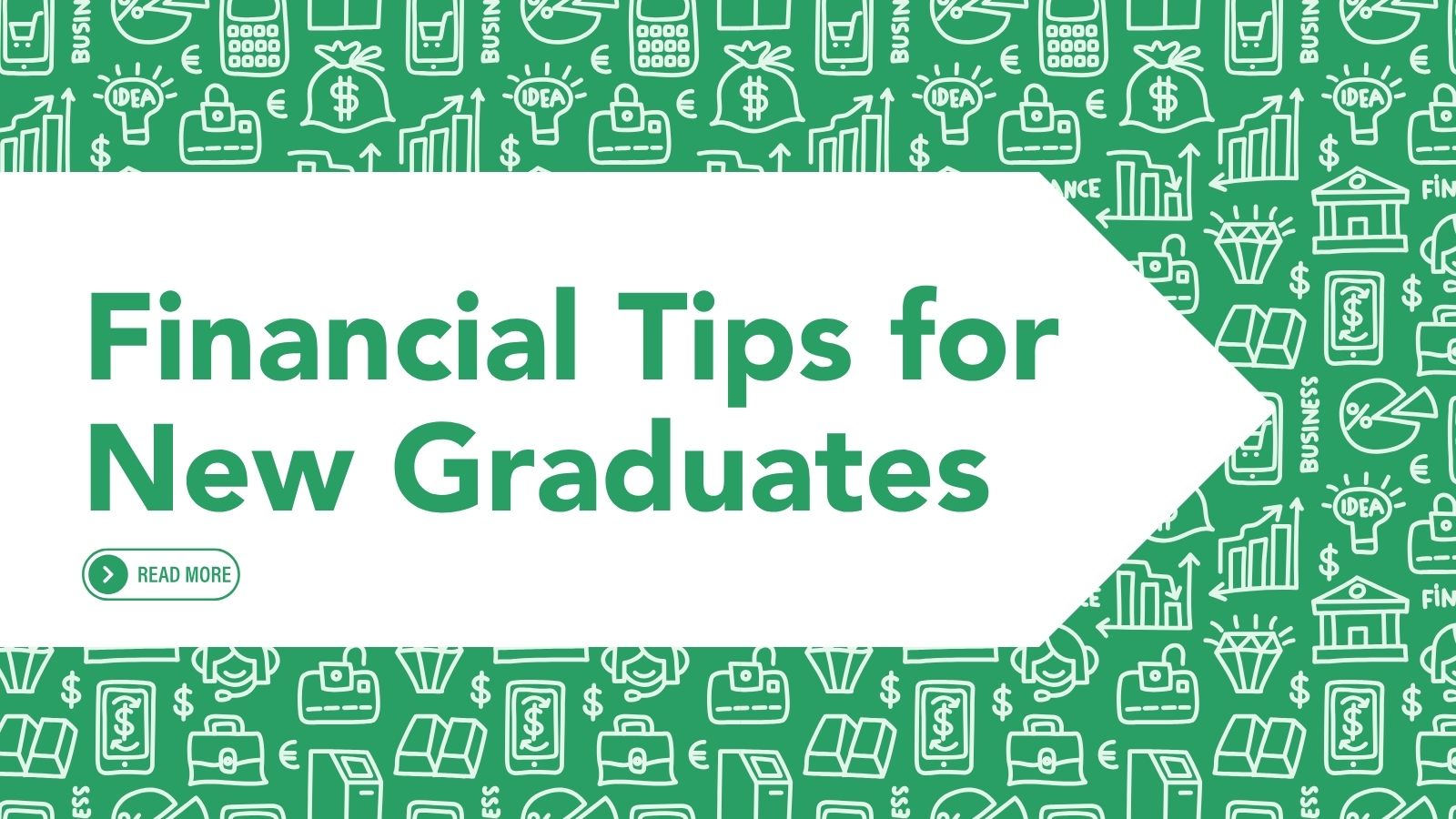 Financial Tips for New Graduates